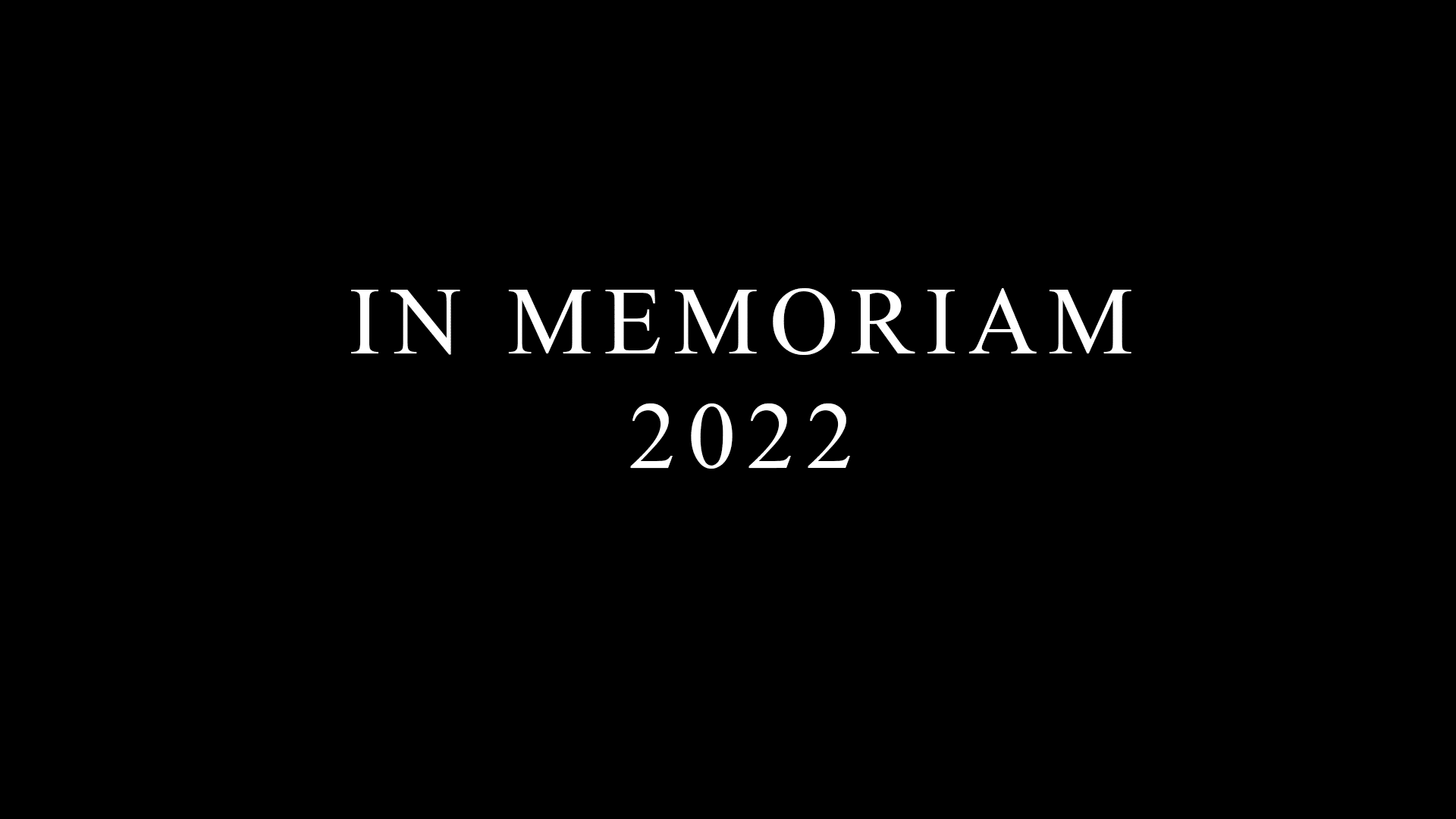 memoriam 2022