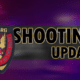 shooting update