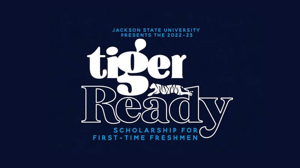 JSU Tiger Ready Scholarship
