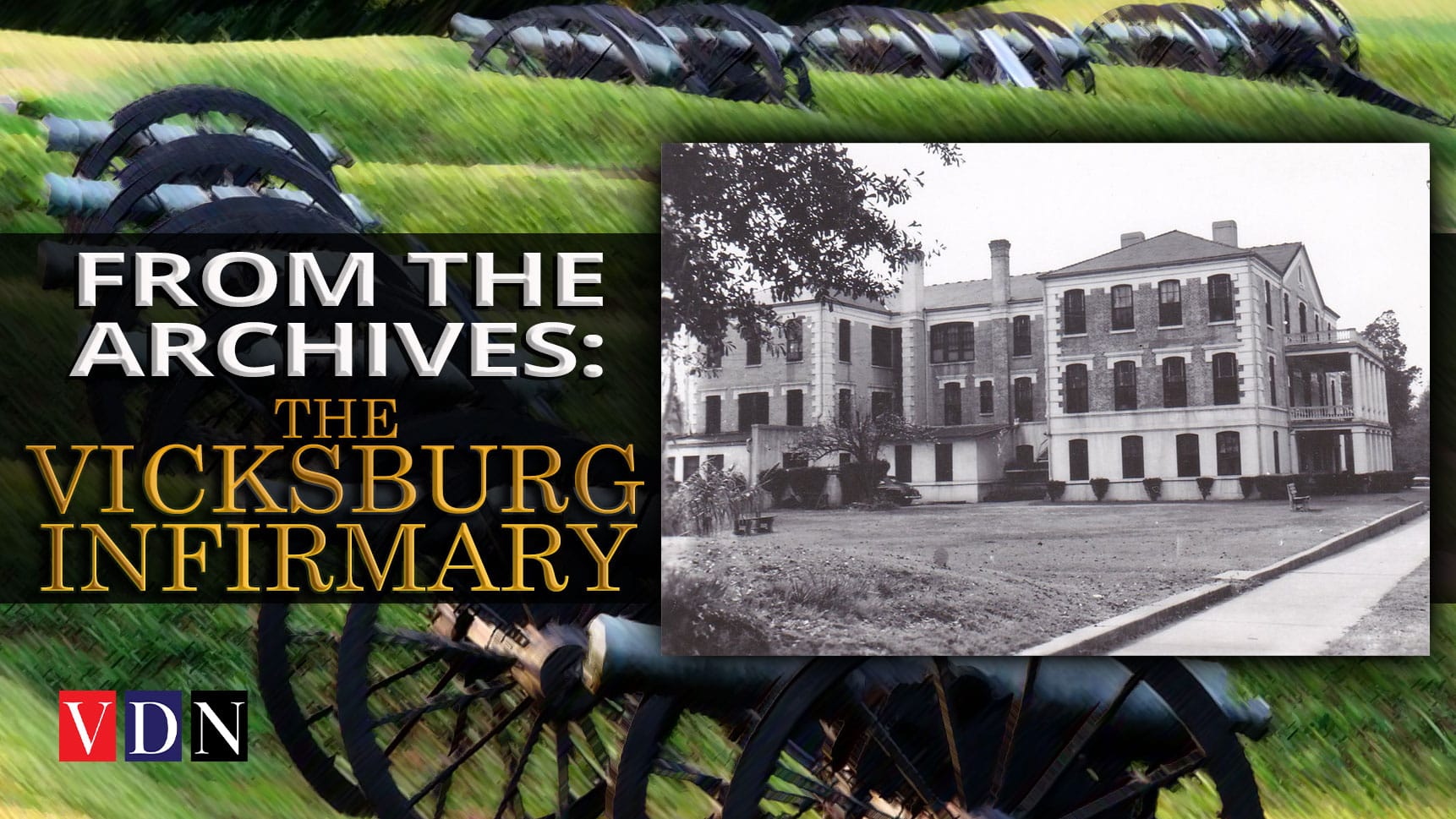 The Vicksburg Infirmary