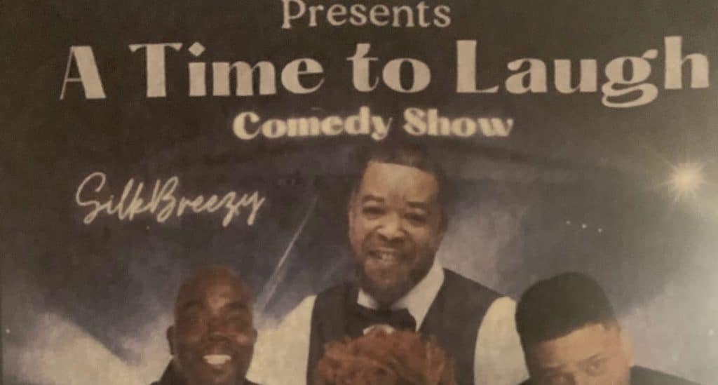 A Time To Laugh Comedy Show