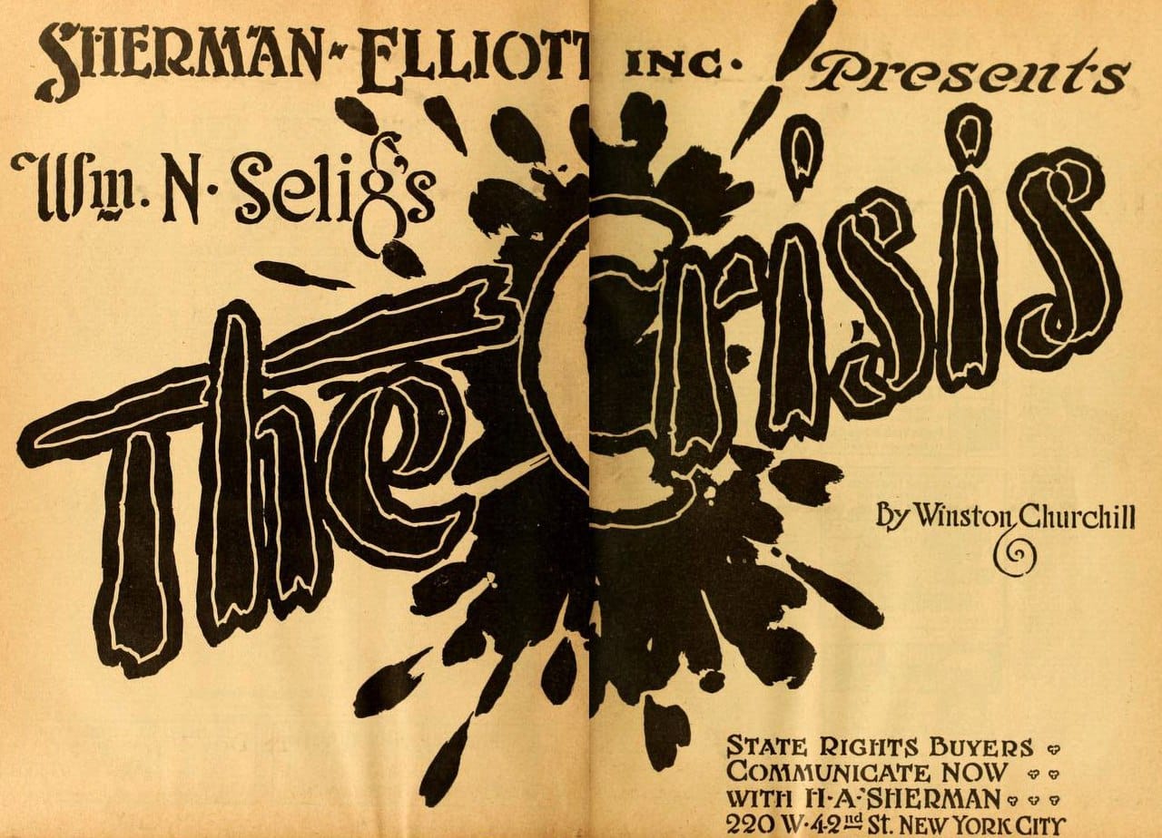 Vintage ad for "The Crisis," a 1916 silent film about the Civil War.