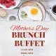 Mother's Day Brunch at Cocktails 101