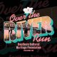 Over the River Run