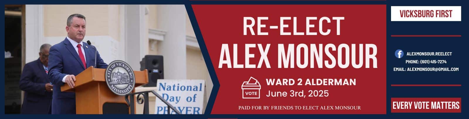 Alex Monsour for Ward 2 Alderman, Vicksburg, MS